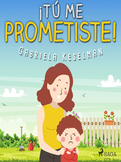 Title details for ¡Tú me prometiste! by Gabriela Keselman - Wait list